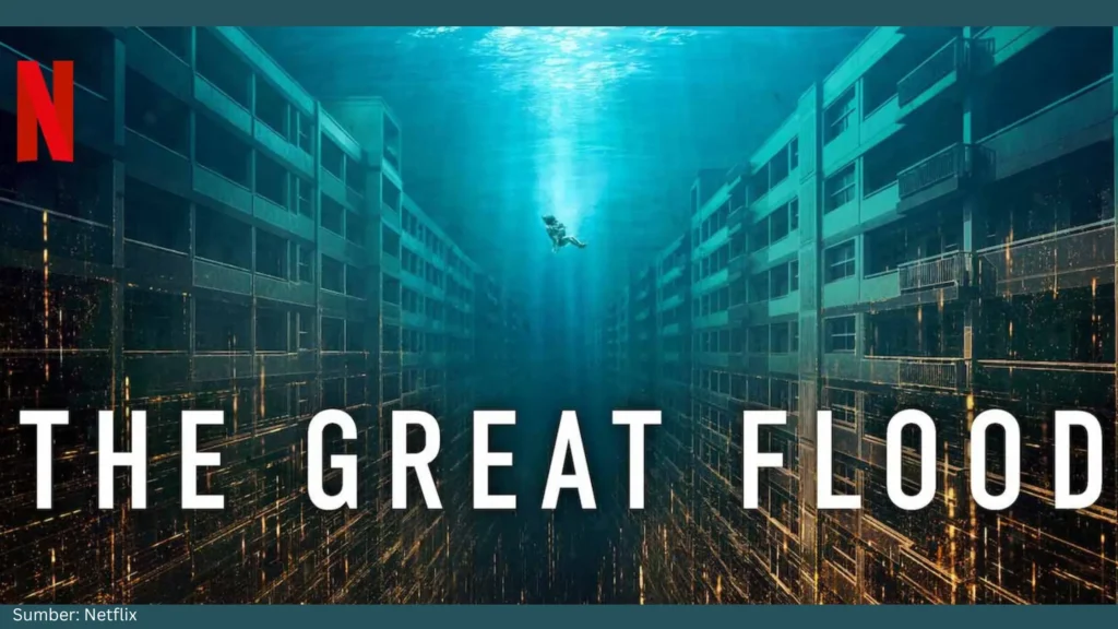 Film The Great Flood: Meskipun Mengulang Bencana Ribuan Kali, Pelukan Ibu Tetap Dinanti